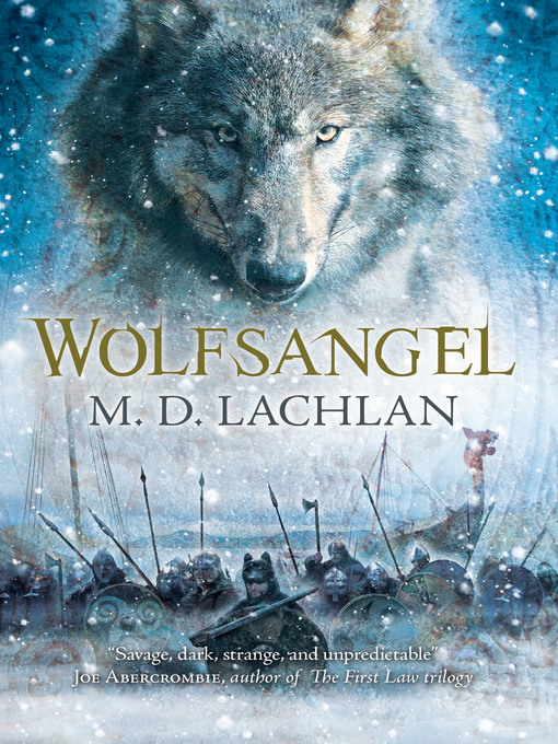 Title details for Wolfsangel by M.D. Lachlan - Available